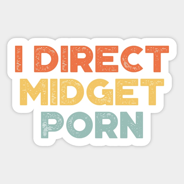 I Direct Midget Porn Sunset Funny Sticker by truffela